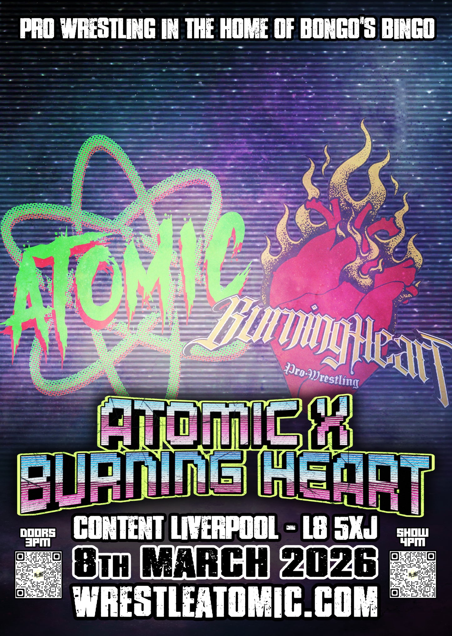 ATOMIC 18: X Burning Heart - 8th March 2026