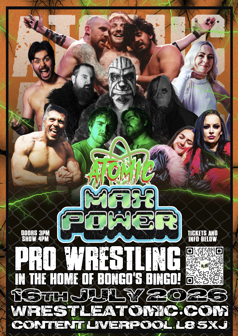 ATOMIC 20: Max Power! - 16th JULY 2026 (New date!)