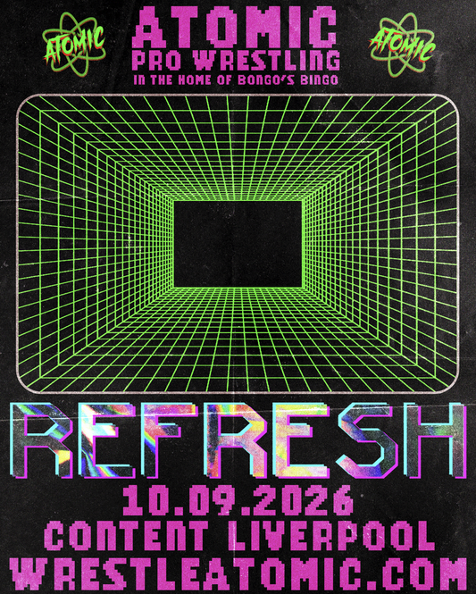 ATOMIC 21: REFRESH - 10th September 2026